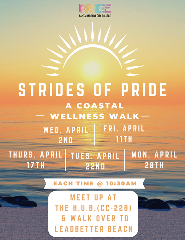Strides of Pride Coastal Wellness Walk - Wednesday, April 2, Friday, April 11, Thursday, April 17, Tuesday, April 22, and Monday, April 28 at 10:30 a.m.; meet at the CESJ H.U.B. - Click for PDF